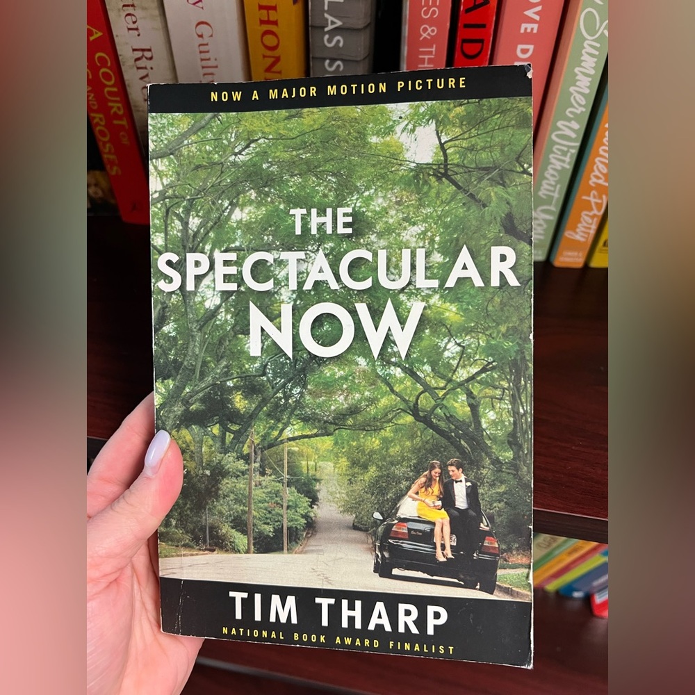 The Spectacular Now by Tim Tharp